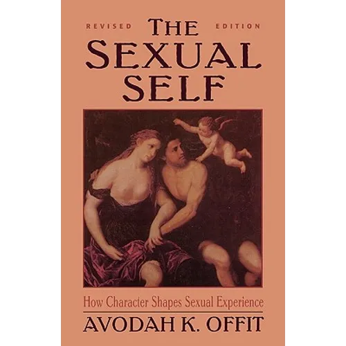 Sexual Self (Revised) (Master Work Series)