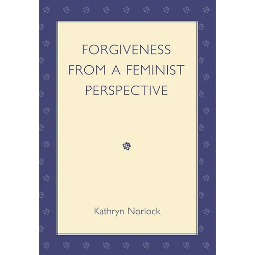Forgiveness from a Feminist Perspective - Paperback