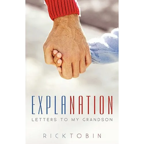 Explanation: Letters to My Grandson