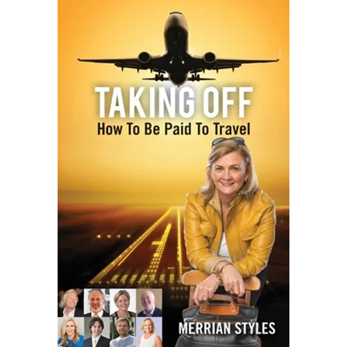 Taking Off: How To Be Paid To Travel
