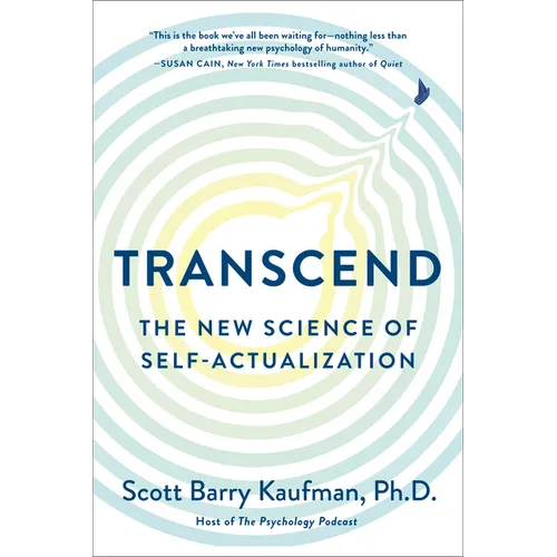 Transcend: The New Science of Self-Actualization