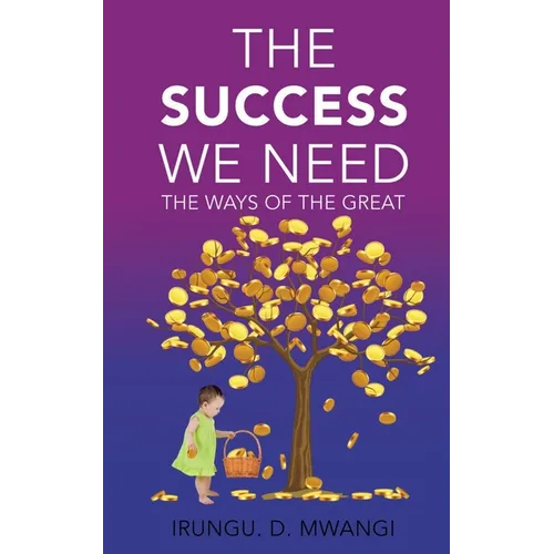The Success We Need - Paperback