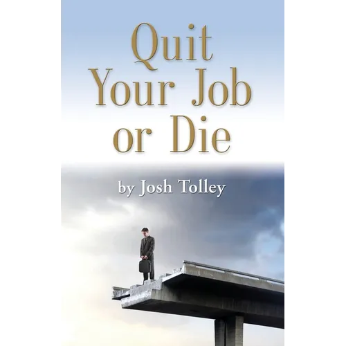 Quit Your Job or Die: Discover the Importance of Self-Employment