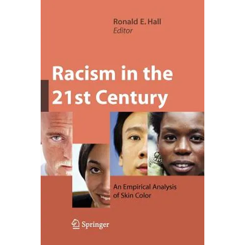 Racism in the 21st Century: An Empirical Analysis of Skin Color