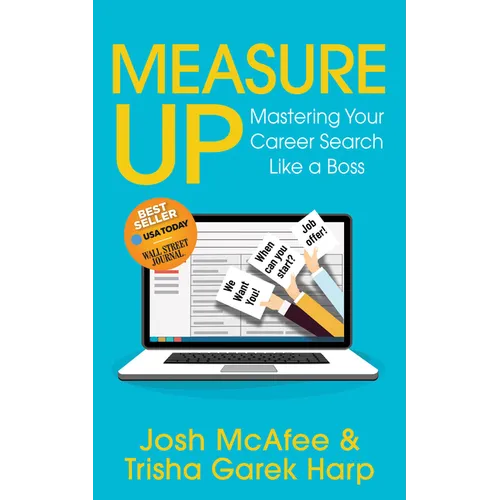 Measure Up: Mastering Your Career Search Like a Boss