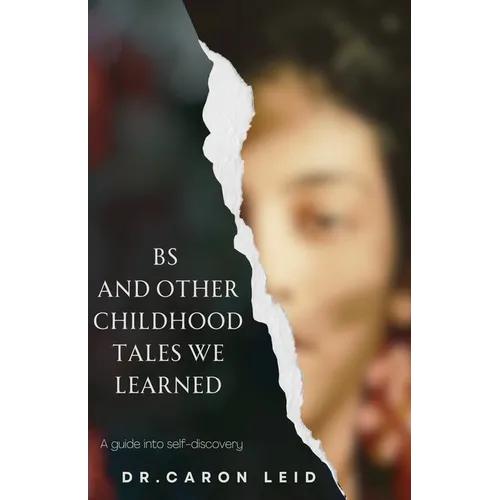 BS and other Childhood Tales we Learned - Paperback