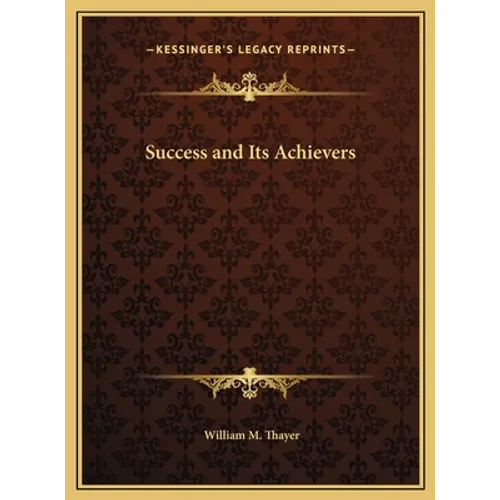 Success and Its Achievers