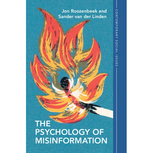 The Psychology of Misinformation