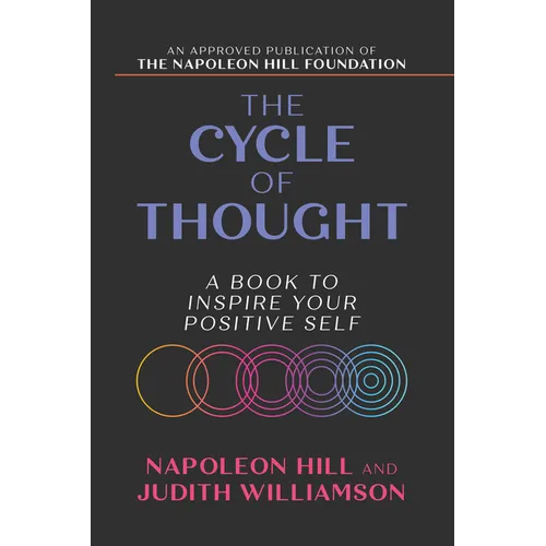 The Cycle of Thought: A Book to Inspire Your Positive Self