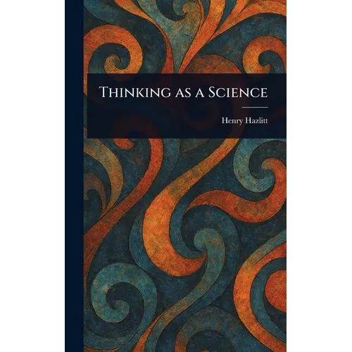 Thinking as a Science
