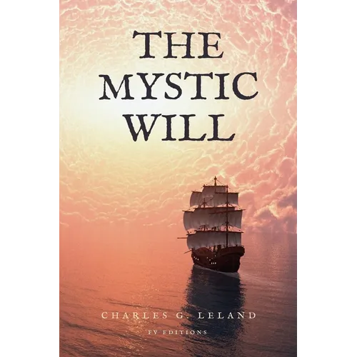 The Mystic Will: Easy to Read Layout - Paperback