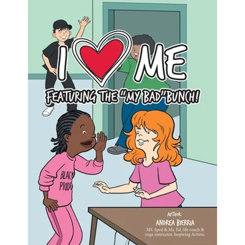I Love Me Featuring the "My Bad" Bunch!
