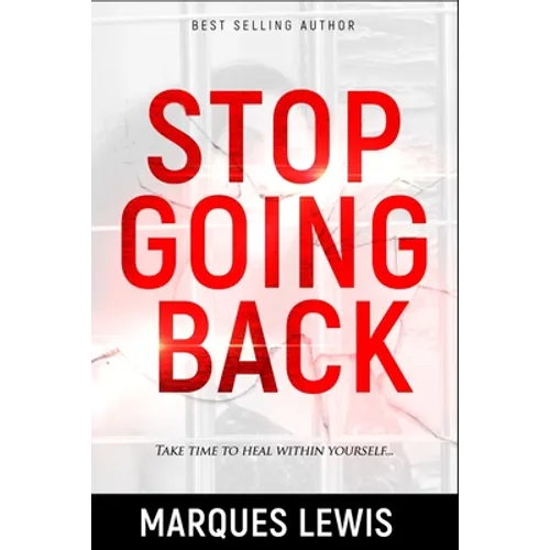 Stop Going Back