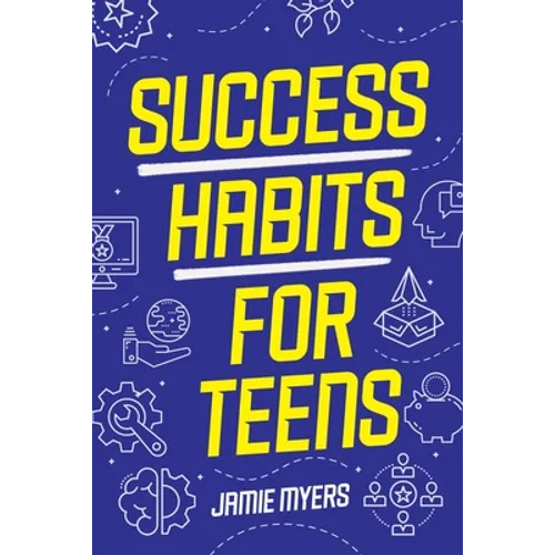 Success Habits for Teens