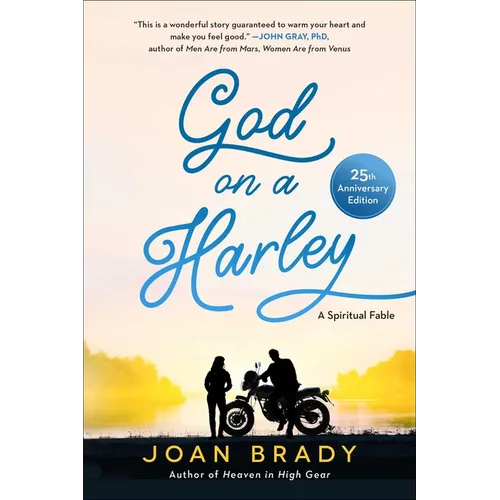 God on a Harley: A Spiritual Fable