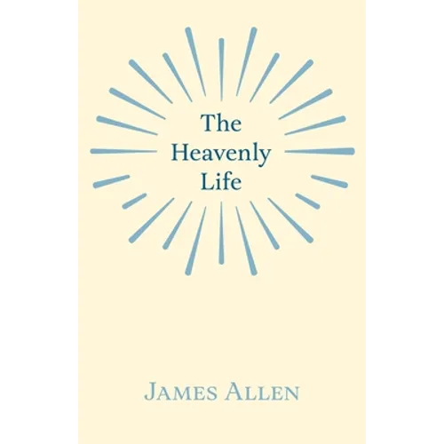 The Heavenly Life
