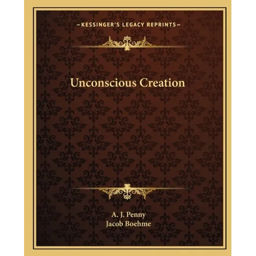 Unconscious Creation