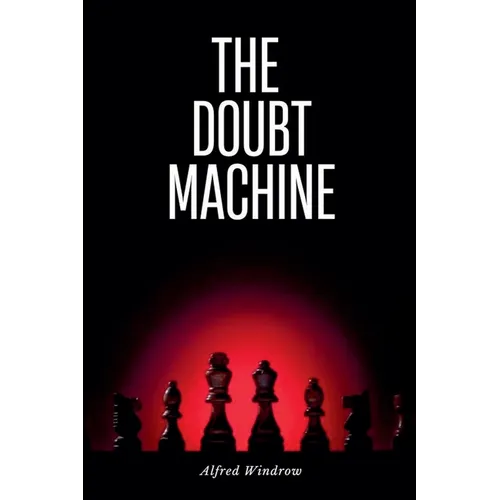 The Doubt Machine - Paperback