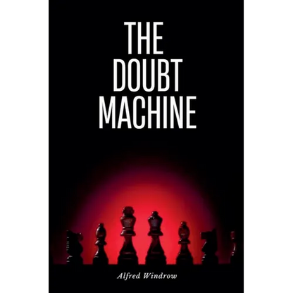 The Doubt Machine - Paperback