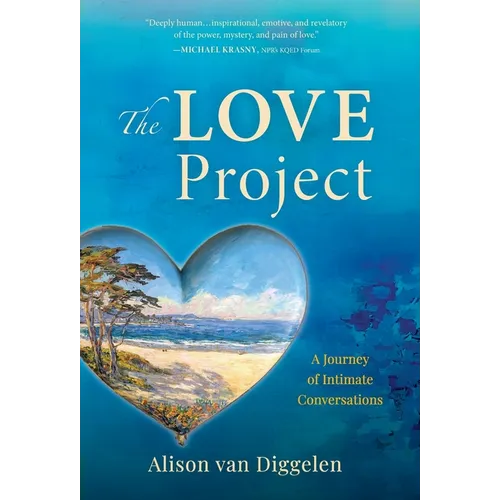 The Love Project: A Journey of Intimate Conversations
