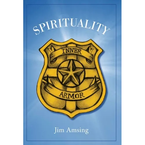 Spirituality: Inner Armor