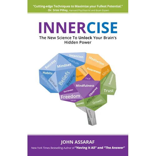 Innercise: The New Science to Unlock Your Brain's Hidden Power - Paperback