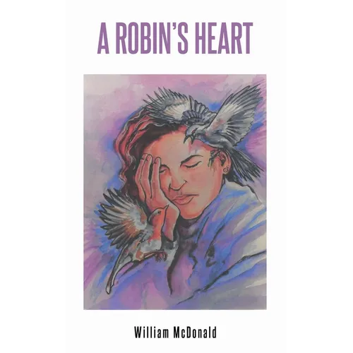 A Robin's Heart