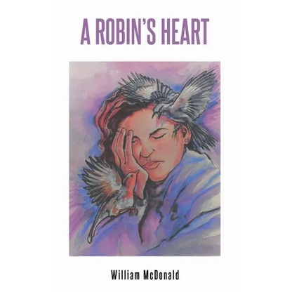 A Robin's Heart