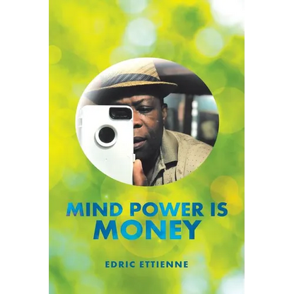 Mind Power Is Money - Paperback