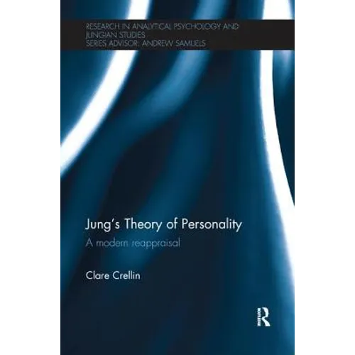Jung's Theory of Personality: A Modern Reappraisal