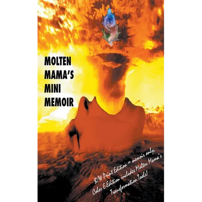 Molten Mama's Mini Memoir