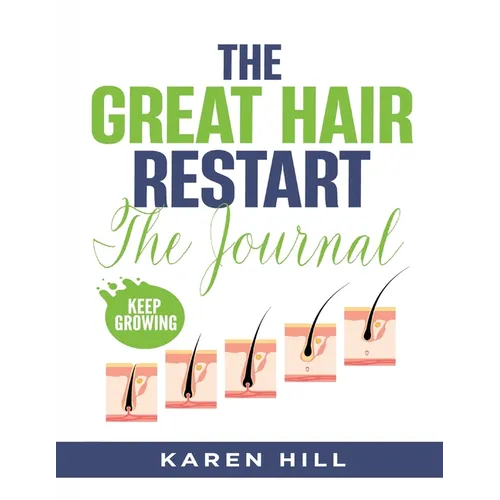 The Great Hair Restart: The Journal