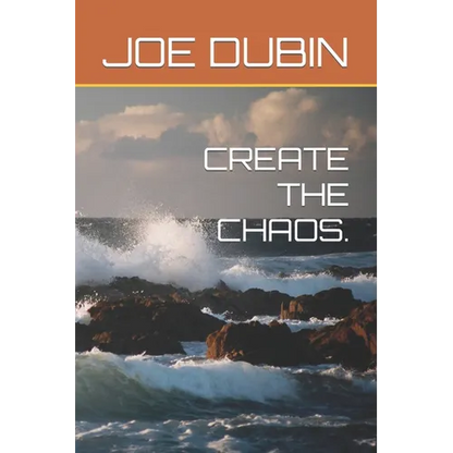 Create the Chaos. - Paperback