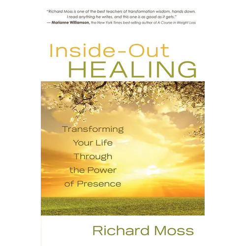 Inside-Out Healing