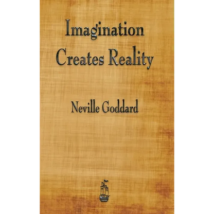 Imagination Creates Reality - Hardcover