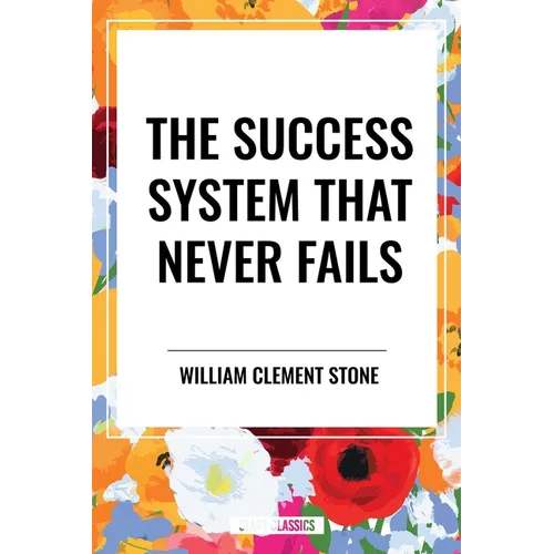 Success System That Never Fails