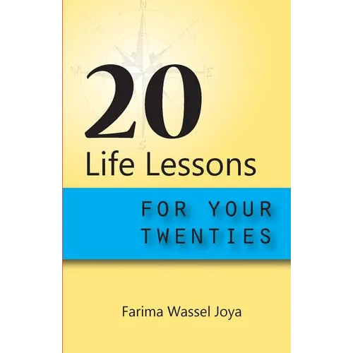 20 Life Lessons for Your 20s: Gift of Life
