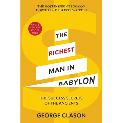 The Richest Man in Babylon (Warbler Classics Illustrated Edition) - Paperback