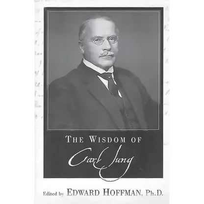 The Wisdom of Carl Jung