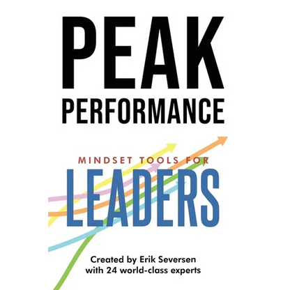 Peak Performance: Mindset Tools for Leaders