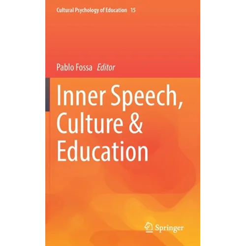 Inner Speech, Culture & Education