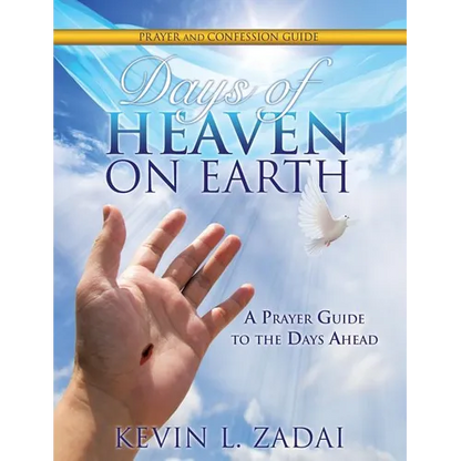 Days of Heaven on Earth Prayer and Confession Guide - Paperback
