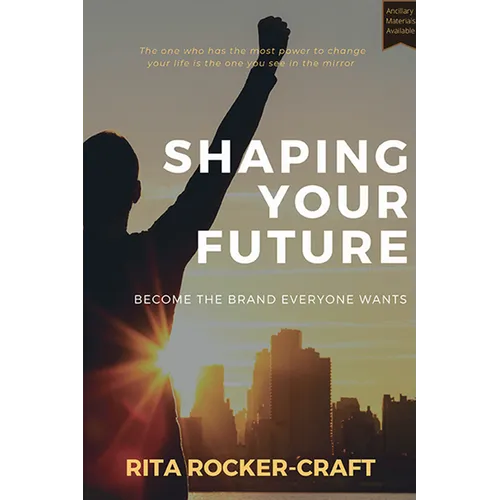 Shaping Your Future: Become the Brand Everyone Wants