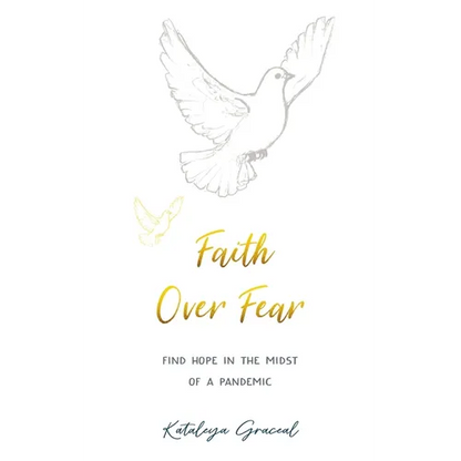 Faith Over Fear: Find Hope in the Midst of a Pandemic - Special cover alternative edition - Paperback