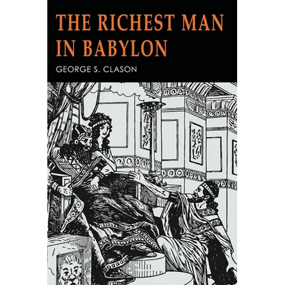The Richest Man in Babylon: Illustrated