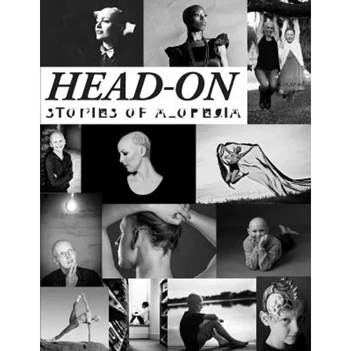 Head-On, Stories of Alopecia