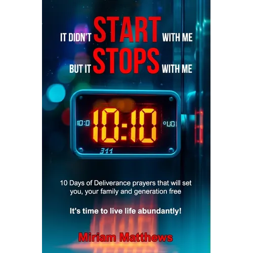 It didn't start with me, but it stops with me