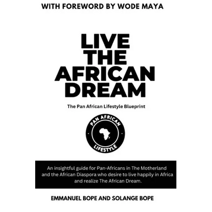 Live The African Dream
