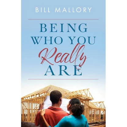 Being Who You Really Are