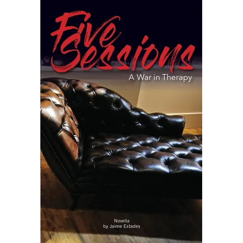 Five Sessions: War in Therapy